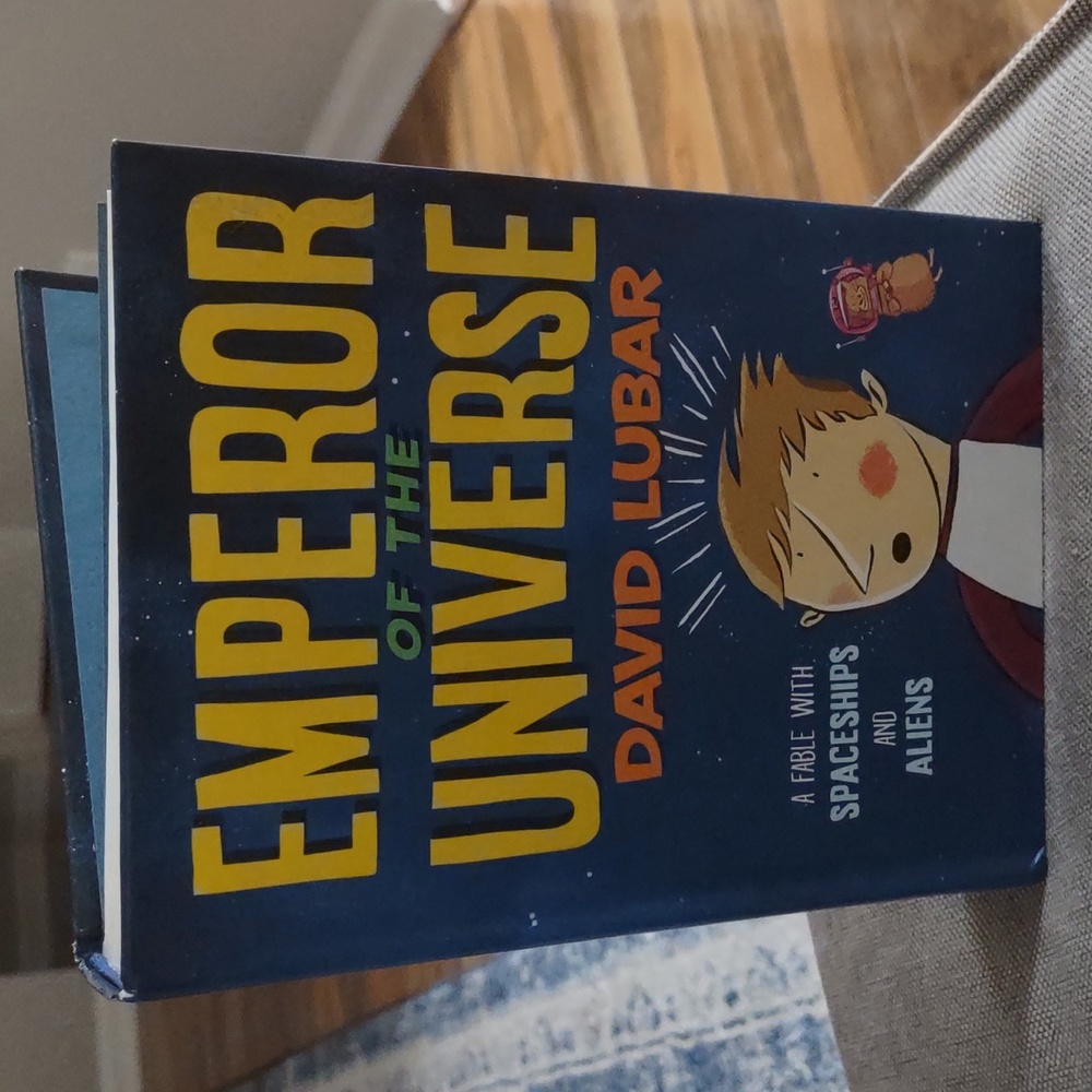 Emperor of the Universe David Lubar hardcover book